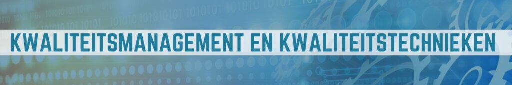 Opleiding Kwaliteitsmanagement en kwaliteitstechnieken | Allanta opleidingen & coaching